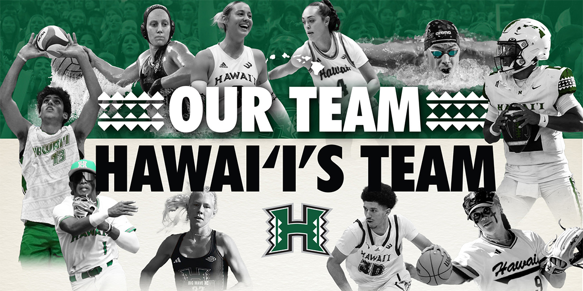 Our Team. Hawaiiʻs Team. banner
