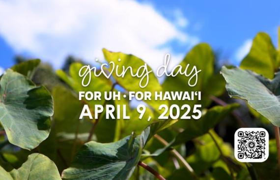 University of Hawai‘i Giving Day 2025